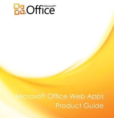خرید و دانلود نسخه کامل کتاب Microsoft Corp. Microsoft Office Web Apps Product Guide
