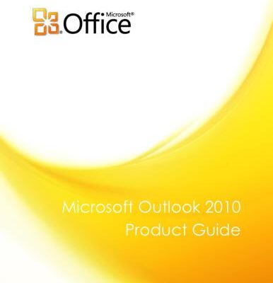 خرید و دانلود نسخه کامل کتاب Microsoft Corp. Microsoft Outlook 2010 Product Guide