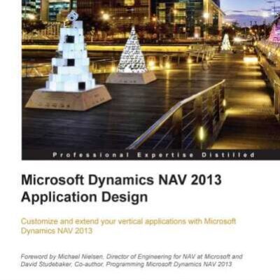 خرید و دانلود نسخه کامل کتاب Microsoft Dynamics NAV 2013 Application Design