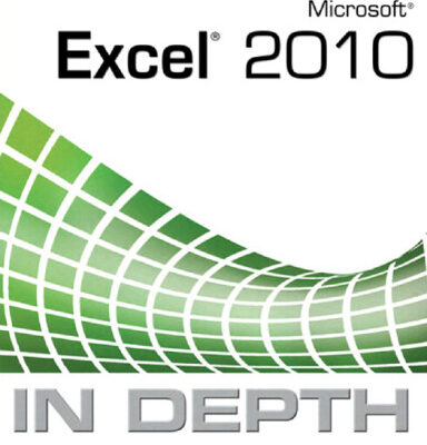 خرید و دانلود نسخه کامل کتاب Microsoft Excel 2010 In Depth