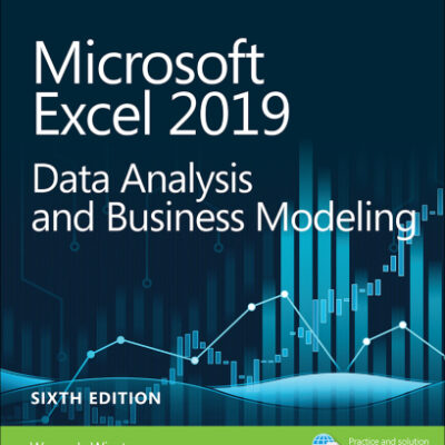 خرید و دانلود نسخه کامل کتاب Microsoft Excel 2019 Data Analysis and Business Modeling