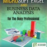 خرید و دانلود نسخه کامل کتاب Microsoft Excel and Business Data Analysis for The Busy Professional