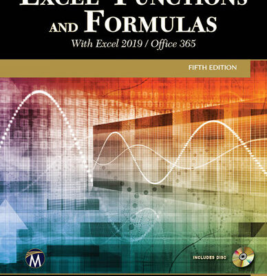 خرید و دانلود نسخه کامل کتاب Microsoft Excel Functions and Formulas With Excel 2019 / Office 365