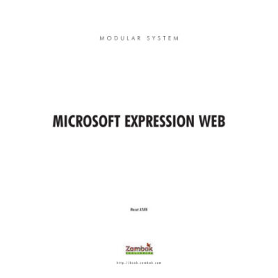 خرید و دانلود نسخه کامل کتاب Microsoft Expression Web 2 (Zambak)