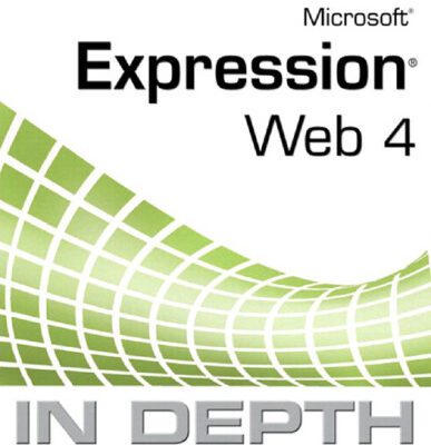 خرید و دانلود نسخه کامل کتاب Microsoft Expression Web 4 In Depth