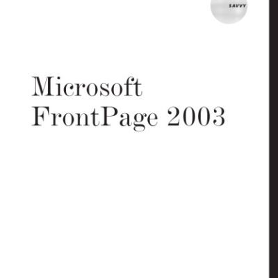 خرید و دانلود نسخه کامل کتاب Microsoft FrontPage 2003 Savvy
