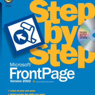خرید و دانلود نسخه کامل کتاب Microsoft® FrontPage® Version 2002 Step by Step (Cpg Step By Step)