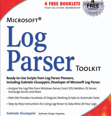 خرید و دانلود نسخه کامل کتاب Microsoft Log Parser Toolkit