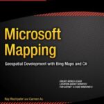 خرید و دانلود نسخه کامل کتاب Microsoft Mapping: Geospatial Development with Bing Maps and C#