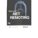 خرید و دانلود نسخه کامل کتاب Microsoft .NET Remoting