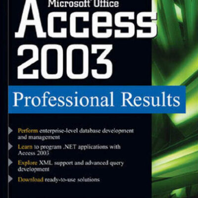 خرید و دانلود نسخه کامل کتاب Microsoft Office Access 2003 : professional results