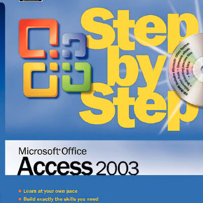 خرید و دانلود نسخه کامل کتاب Microsoft Office Access 2003 Step by Step (Step By Step (Microsoft))
