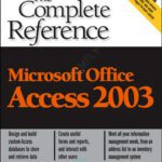 خرید و دانلود نسخه کامل کتاب Microsoft Office Access 2003: The Complete Reference (Osborne Complete Reference Series)