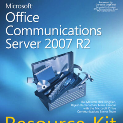 خرید و دانلود نسخه کامل کتاب Microsoft Office Communications Server 2007 R2 Resource Kit