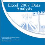 خرید و دانلود نسخه کامل کتاب Microsoft Office Excel 2007 Data Analysis: Your Visual Blueprint for Creating and Analyzing Data, Charts, and PivotTables