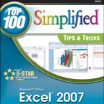 خرید و دانلود نسخه کامل کتاب Microsoft Office Excel 2007: Top 100 Simplified Tips & Tricks (Top 100 Simplified Tips & Tricks)