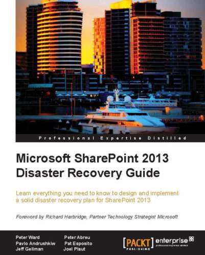 خرید و دانلود نسخه کامل کتاب Microsoft SharePoint 2013 Disaster Recovery Guide_686a1c45e25b2.jpeg خرید و دانلود نسخه کامل کتاب Microsoft SharePoint 2013 Disaster Recovery Guide