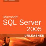 خرید و دانلود نسخه کامل کتاب Microsoft SQL Server 2005 Unleashed