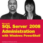 خرید و دانلود نسخه کامل کتاب Microsoft SQL Server 2008 Administration with Windows PowerShell (Wrox Programmer to Programmer)