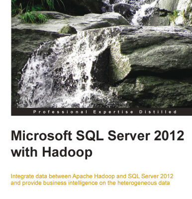 خرید و دانلود نسخه کامل کتاب Microsoft SQL Server 2012 with Hadoop