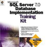 خرید و دانلود نسخه کامل کتاب Microsoft SQL Server 7.0 Database Implementation Training Kit