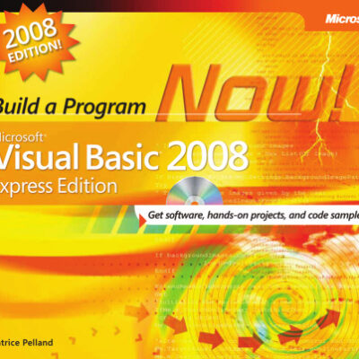 خرید و دانلود نسخه کامل کتاب Microsoft Visual Basic 2008 Express Edition: Build a Program Now!