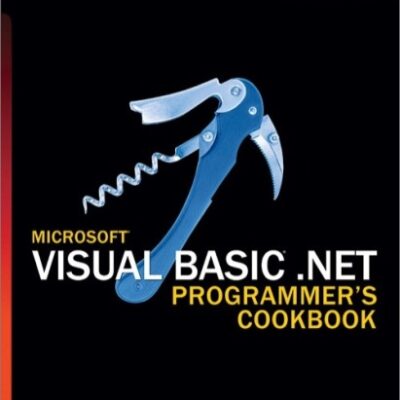 خرید و دانلود نسخه کامل کتاب Microsoft Visual Basic .NET Programmer’s Cookbook
