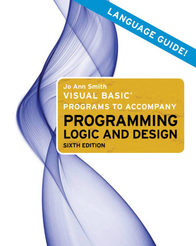 خرید و دانلود نسخه کامل کتاب Microsoft Visual Basic Programs to Accompany Programming Logic and Design
