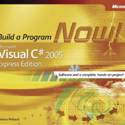 خرید و دانلود نسخه کامل کتاب Microsoft Visual C# 2005 Express Edition: Build a Program Now!