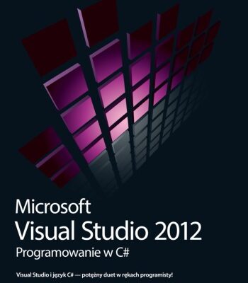 خرید و دانلود نسخه کامل کتاب Microsoft Visual Studio 2012. Programowanie w C#