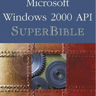 خرید و دانلود نسخه کامل کتاب Microsoft Windows 2000 API SuperBible