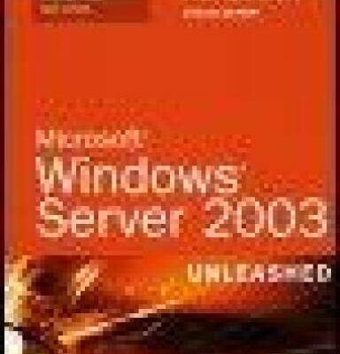 خرید و دانلود نسخه کامل کتاب Microsoft Windows Server 2003 Unleashed: R2 Edition