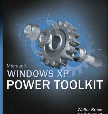 خرید و دانلود نسخه کامل کتاب Microsoft Windows XP Power Toolkit