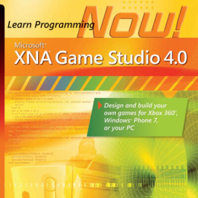 خرید و دانلود نسخه کامل کتاب Microsoft XNA Game Studio 4.0: Learn Programming Now!: How to program for Windows Phone 7, Xbox 360, Zune devices, and more