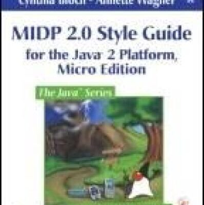 خرید و دانلود نسخه کامل کتاب MIDP Style Guide for the Java 2 Platform