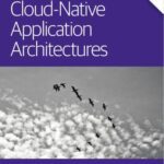 خرید و دانلود نسخه کامل کتاب Migrating to Cloud Native Application Architectures