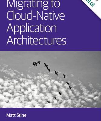 خرید و دانلود نسخه کامل کتاب Migrating to Cloud Native Application Architectures