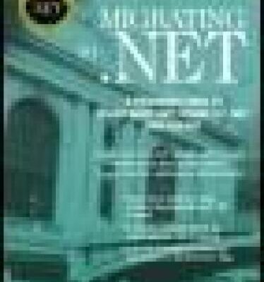 خرید و دانلود نسخه کامل کتاب Migrating to .NET: A Pragmatic Path to Visual Basic .NET, Visual C++ .NET, and ASP.NET