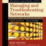 خرید و دانلود نسخه کامل کتاب Mike Meyers’ CompTIA Network+ Guide to Managing and Troubleshooting Networks: Lab Manual