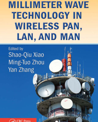 خرید و دانلود نسخه کامل کتاب Millimeter Wave Technology in Wireless PAN, LAN, and MAN