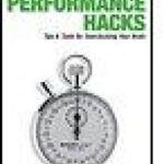 خرید و دانلود نسخه کامل کتاب Mind Performance Hacks: Tips & Tools for Overclocking Your Brain