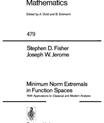 خرید و دانلود نسخه کامل کتاب Minimum Norm Extremals in Function Spaces
