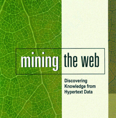 خرید و دانلود نسخه کامل کتاب Mining the Web: Discovering Knowledge from Hypertext Data