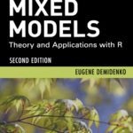 خرید و دانلود نسخه کامل کتاب Mixed models : theory and applications with R