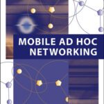 خرید و دانلود نسخه کامل کتاب Mobile Ad Hoc Networking