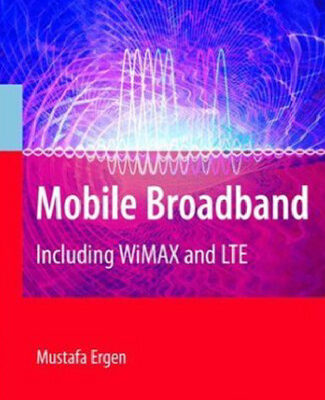 خرید و دانلود نسخه کامل کتاب Mobile Broadband: Including WiMAX and LTE