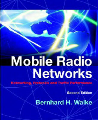 خرید و دانلود نسخه کامل کتاب Mobile Radio Networks: Networking and Protocols