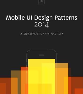 خرید و دانلود نسخه کامل کتاب Mobile UI Design Patterns 2014. A Deeper Look At The Hottest Apps Today