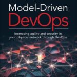 خرید و دانلود نسخه کامل کتاب Model-Driven DevOps: Increasing agility and security in your physical network through DevOps
