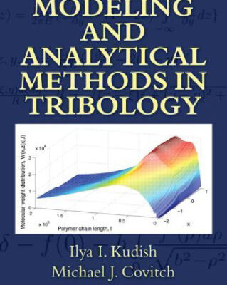 خرید و دانلود نسخه کامل کتاب Modeling and Analytical Methods in Tribology (Modern Mechanics and Mathematics)